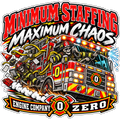 Minimum Staffing, Maximum Chaos | Engine Company Zero Sticker