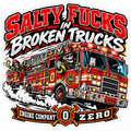 Salty Fucks in Broken Trucks | Engine Company Zero Sticker